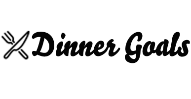 Dinner Goals